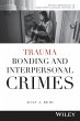 Trauma Bonding and Interpersonal Crimes - Bild 1