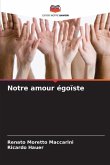 Notre amour égoïste