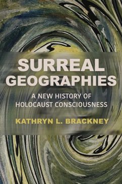 Surreal Geographies - Brackney, Kathryn L