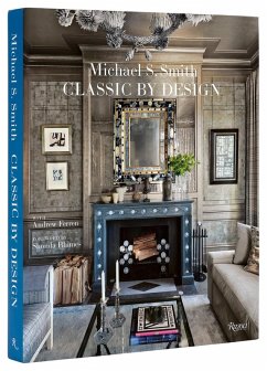 Michael S. Smith Classic by Design - Smith, Michael S