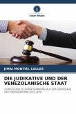 DIE JUDIKATIVE UND DER VENEZOLANISCHE STAAT