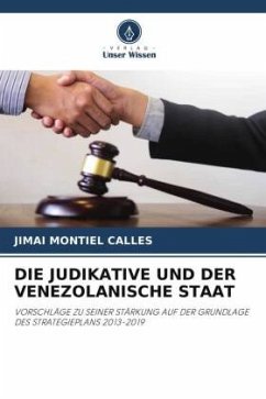 DIE JUDIKATIVE UND DER VENEZOLANISCHE STAAT - Montiel Calles, Jimai