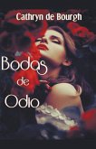 Bodas de Odio