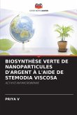 BIOSYNTHÈSE VERTE DE NANOPARTICULES D'ARGENT À L'AIDE DE STEMODIA VISCOSA