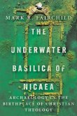 The Underwater Basilica of Nicaea