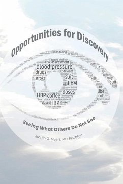 Opportunities for Discovery - Myers, Martin G