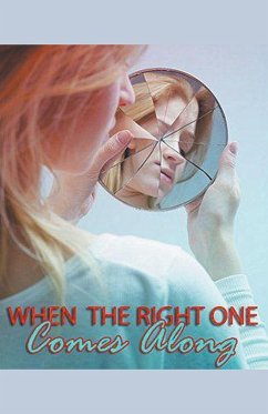 When The Right One Comes Along - Swift, Stephanie