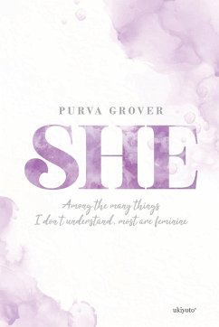 SHE - Purva Grover