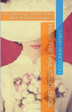 Mary The Mail Order Bride - Amberson, Sarah