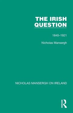 The Irish Question - Mansergh, Nicholas