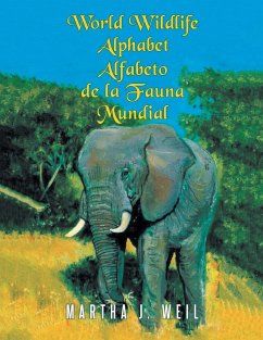 Alfabeto de la Fauna Mundial - Weil, Martha J