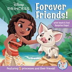 Disney Princess: Forever Friends! - Fischer, Maggie