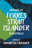 Growing Up Torres Strait Islander in Australia