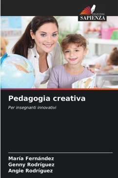 Pedagogia creativa - Fernández, María;Rodríguez, Genny;Rodríguez, Angie