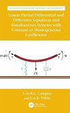 Linear Partial Differential and Difference Equations and Simultaneous Systems with Constant or Homogeneous Coefficients