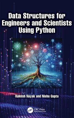 Data Structures for Engineers and Scientists Using Python - Nayak, Rakesh; Gupta, Nishu