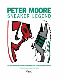 Peter Moore: Sneaker Legend - Coles, Jason