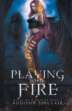 Playing With Fire - Sinclair, Addison