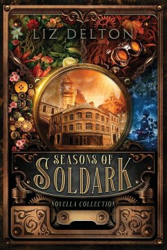 Seasons of Soldark - Delton, Liz