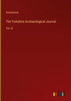 The Yorkshire Archaeological Journal - Anonymous