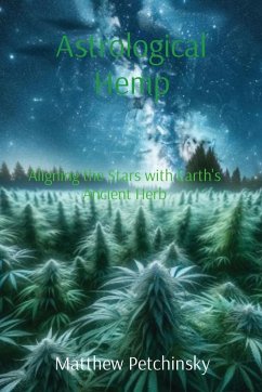 Astrological Hemp - Petchinsky, Matthew Edward