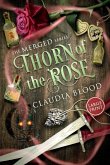 Thorn of the Rose