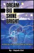 Dream Big, Shine Bright - Bild 1