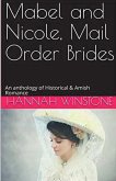 Mabel and Nicole, Mail Order Brides