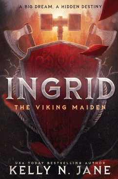 Ingrid, The Viking Maiden - Jane, Kelly N