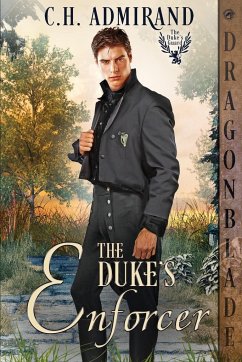 The Duke's Enforcer - Admirand, C. H.