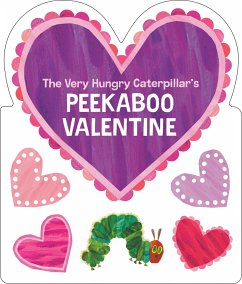 The Very Hungry Caterpillar's Peekaboo Valentine - Carle, Eric