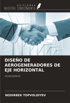 DISEÑO DE AEROGENERADORES DE EJE HORIZONTAL - Topvoldiyev, Nodirbek