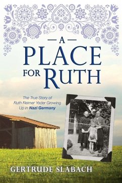 A Place for Ruth - Slabach, Gertrude