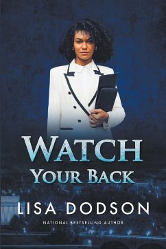 Watch Your Back - Dodson, Lisa