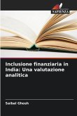 Inclusione finanziaria in India: Una valutazione analitica