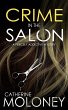 CRIME IN THE SALON a fiercely addictive... - Bild 1