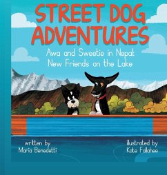 Street Dog Adventures - Benedetti, Maria