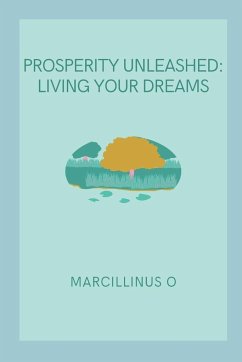 Prosperity Unleashed - O, Marcillinus