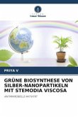 GRÜNE BIOSYNTHESE VON SILBER-NANOPARTIKELN MIT STEMODIA VISCOSA