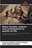 Bolsa Família: aspects and contributions to quality of life