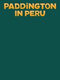 Paddington in Peru Gift Book