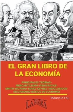 El gran Libro de la Economía - Fau, Mauricio Enrique