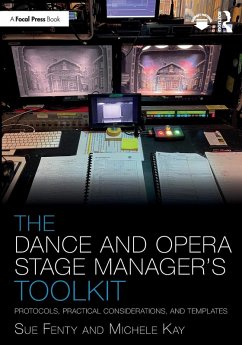 The Dance and Opera Stage Manager's Toolkit - Studham, Susan Fenty; Kay, Michele