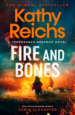 Fire and Bones - Reichs, Kathy