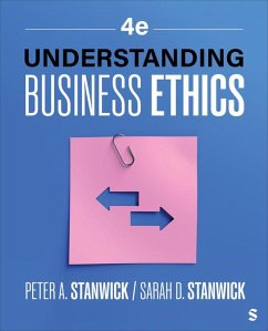 Understanding Business Ethics - Stanwick, Peter A; Stanwick, Sarah D