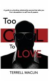 Too Cool To LOVE