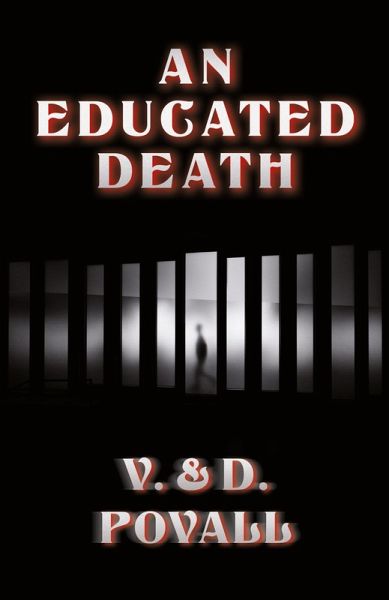 AN EDUCATED DEATH AN EDUCATED DEATH