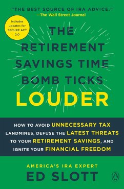 The Retirement Savings Time Bomb Ticks Louder - Slott, Ed