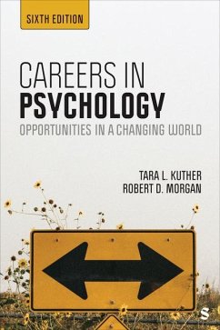 Careers in Psychology - Kuther, Tara L; Morgan, Robert D