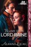 Blame it on Lord Raine